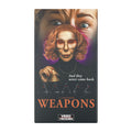 Weapons
