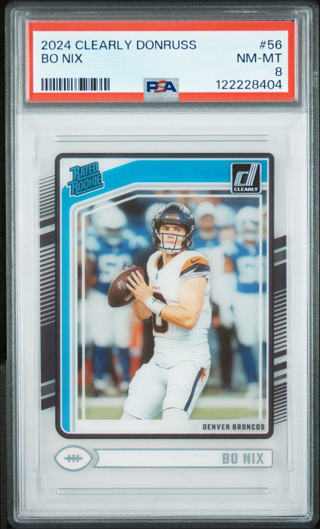 Graded 2024 Panini Clearly Donruss Bo Nix #56 Rookie RC Football Card PSA 8 Near Mint