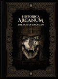 Historica Arcanum: The Sigil of Jerusalem