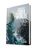 Monster of the Week: The Codex of Worlds Hardcover