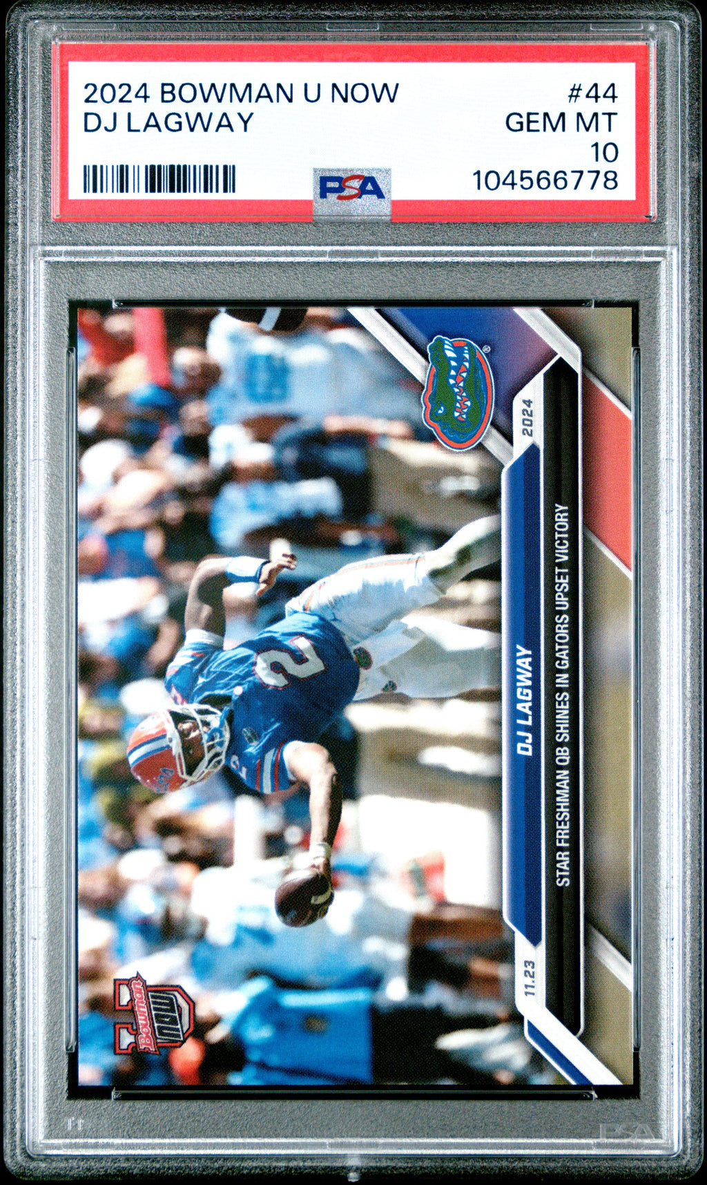 Graded 2024 Topps Bowman U Now DJ Lagway #44 Rookie RC Football Card PSA 10 Gem Mint