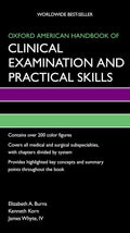 Oxford American Handbook of Clinical Examination and Practical Skills (Oxford American Handbooks of Medicine)