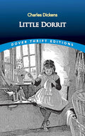 Little Dorrit (Dover Thrift Editions: Classic Novels)