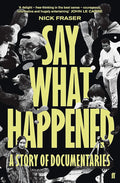 Say What Happened