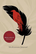 Meditations Journal: With inspiring, thought-provoking quotes from Marcus Aurelius Meditations