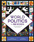World Politics in 100 Words: Start conversations and spark inspiration (In a Nutshell)