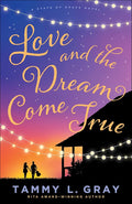Love and the Dream Come True (State of Grace)