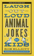 Laugh-Out-Loud Animal Jokes for Kids (Laugh-Out-Loud Jokes for Kids)