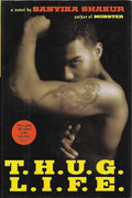 T.H.U.G. L.I.F.E.