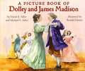 A Picture Book of Dolley and James Madison