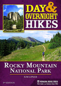 Day and Overnight Hikes: Rocky Mountain National Park