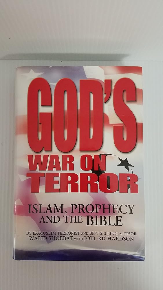God's War on Terror: Islam, Prophecy and the Bible