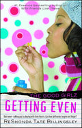 Getting Even (4) (Good Girlz)