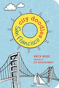 City Doodles San Francisco (Children's Doodle)