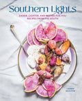 Southern Lights: Easier, Lighter, and Better-for-You Recipes from the South