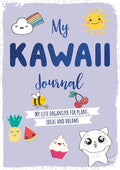 My Kawaii Journal: My cute organizer for plans, ideas and dreams