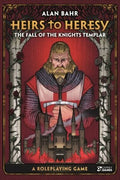 Heirs to Heresy: Fall of Knights Templar