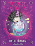 Dream Birthday (Krystal Ball)