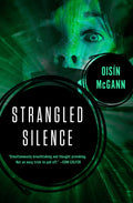 Strangled Silence