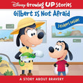 Disney Growing Up Stories with Goofy - Gilbert Is Not Afraid - A Story About Bravery- PI Kids