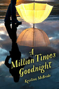 A Million Times Goodnight