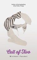 Cult of Two (Volume 5) (Michael Faudet)