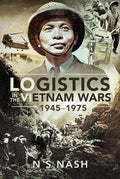 Logistics in the Vietnam Wars, 1945?Çô1975