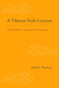 A Tibetan Verb Lexicon: Second Edition, Updated and Expanded