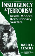 Insurgency & Terrorism : Inside Modern Revolutionary Warfare