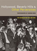 Hollywood, Beverly Hills, and Other Perversities: Pop Culture of the 1970s and 1980s