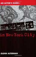 An Actor's Guide: Making It in New York City
