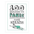 Knock Knock 100 Reasons to Panic about Following Your Dreams