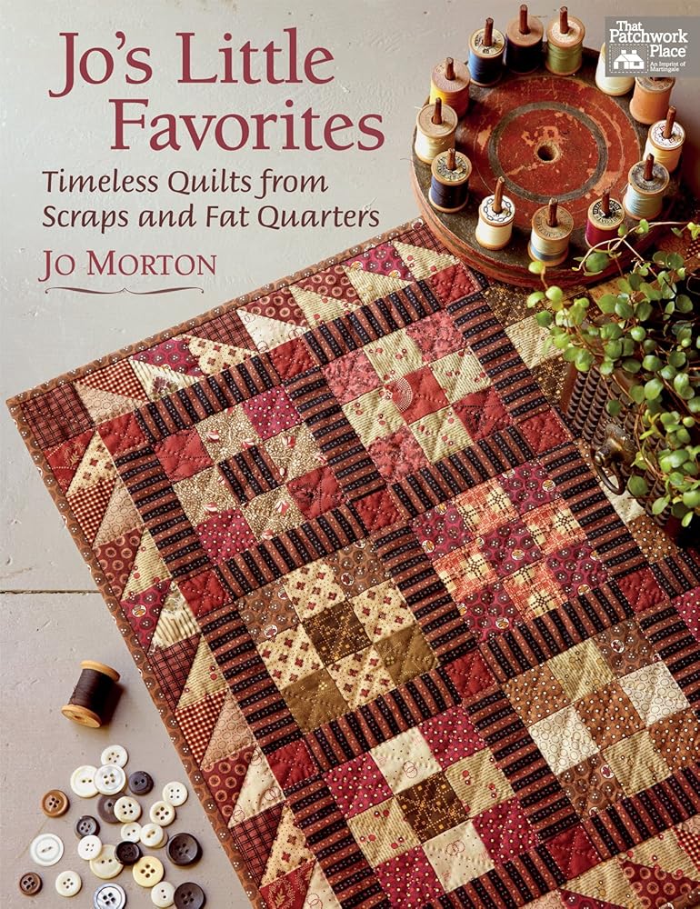 Jo's Little Favorites: Timeless Quilts from Scraps and Fat Quarters