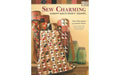Sew Charming: Scrappy Quilts from 5" Squares