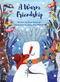 A Warm Friendship