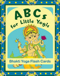 ABCs for Little Yogis: Bhakti Yoga Flash Cards