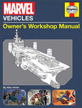 Marvel Vehicles: Owner's Workshop Manual (Haynes Manual)