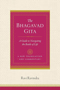 The Bhagavad Gita: A Guide to Navigating the Battle of Life
