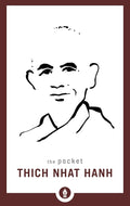 The Pocket Thich Nhat Hanh (Shambhala Pocket Library)