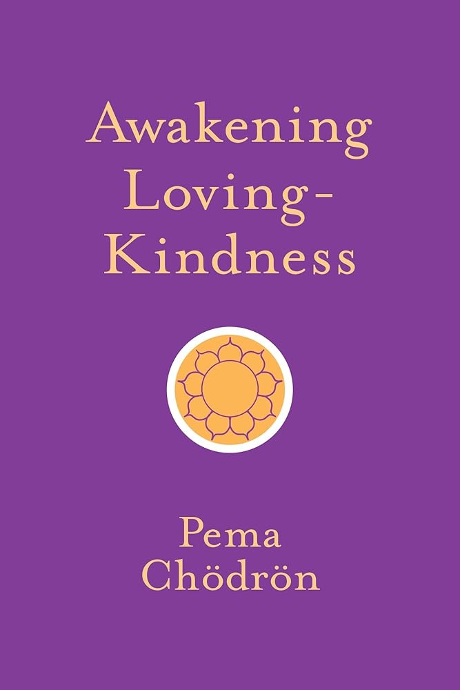 Awakening Loving-Kindness (Shambhala Pocket Classics)