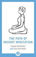 The Path of Insight Meditation (Shambhala Pocket Library)