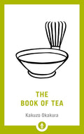 The Book Of Tea