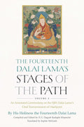 The Fourteenth Dalai Lama's Stages of the Path, Volume 2: An Annotated Commentary on the Fifth Dalai Lama's Oral Transmission of Mañjusri (2)