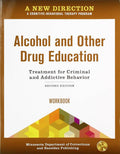 A New Direction: Alcohol and Other Drug Education Workbook