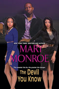 The Devil You Know (Lonely Heart, Deadly Heart)