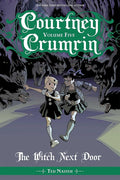 Courtney Crumrin Vol. 5: The Witch Next Door (5)