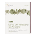 ICD-10-CM Professional for Physicians: Without Guidelines 2018 (Softbound)