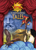 Tantalizing Tales (Mini Myths: Tales from Ancient Greece)