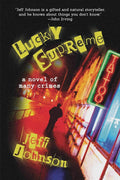 Lucky Supreme: A Darby Holland Crime Novel (#1) (1) (Darby Holland Crime Novel Series)