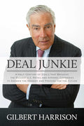 Deal Junkie: A Half-Century of Deals that Brought the Biggest U.S. Retail and Apparel Companies to Answer the Moment and Prepare for the Future